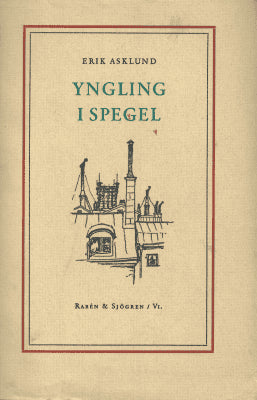Erik Asklund : Yngling i spegel