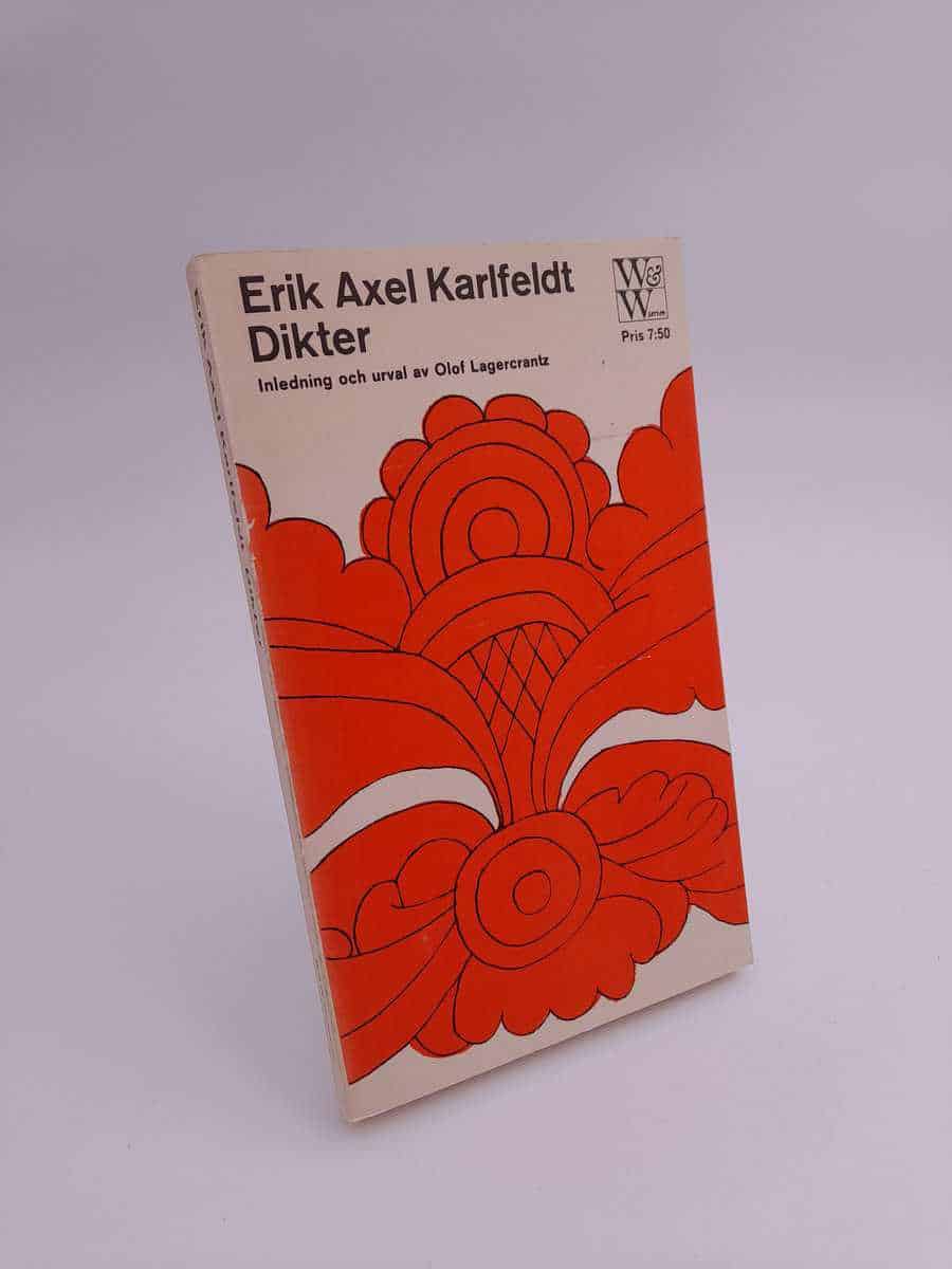 Erik Axel Karlfeldt : Dikter