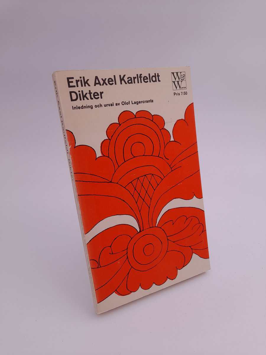 Erik Axel Karlfeldt : Dikter
