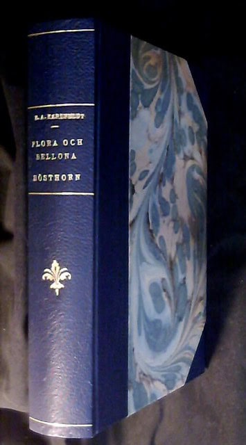 ERIK AXEL. KARLFELDT : Flora och Bellona, Hösthorn