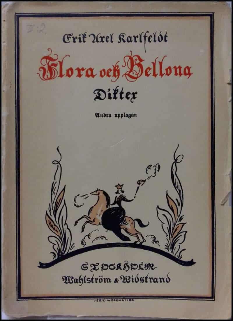 Erik Axel Karlfeldt : Flora och Bellona
