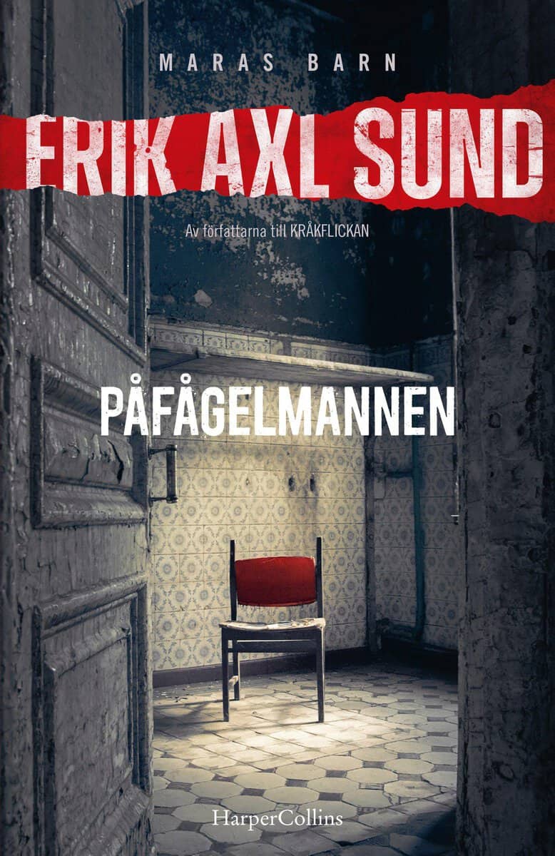 Erik Axl Sund : Påfågelmannen