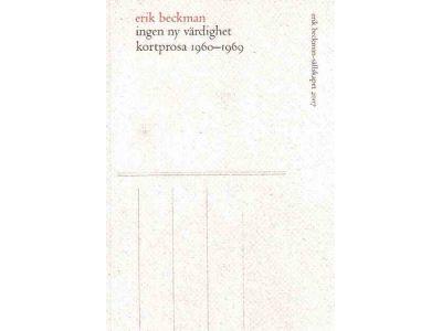 Erik Beckman : Ingen ny värdighet