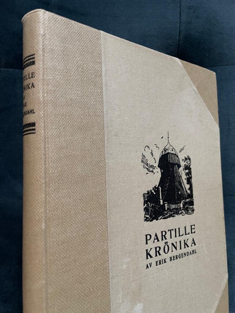 Erik Bergendahl : Partillekrönika