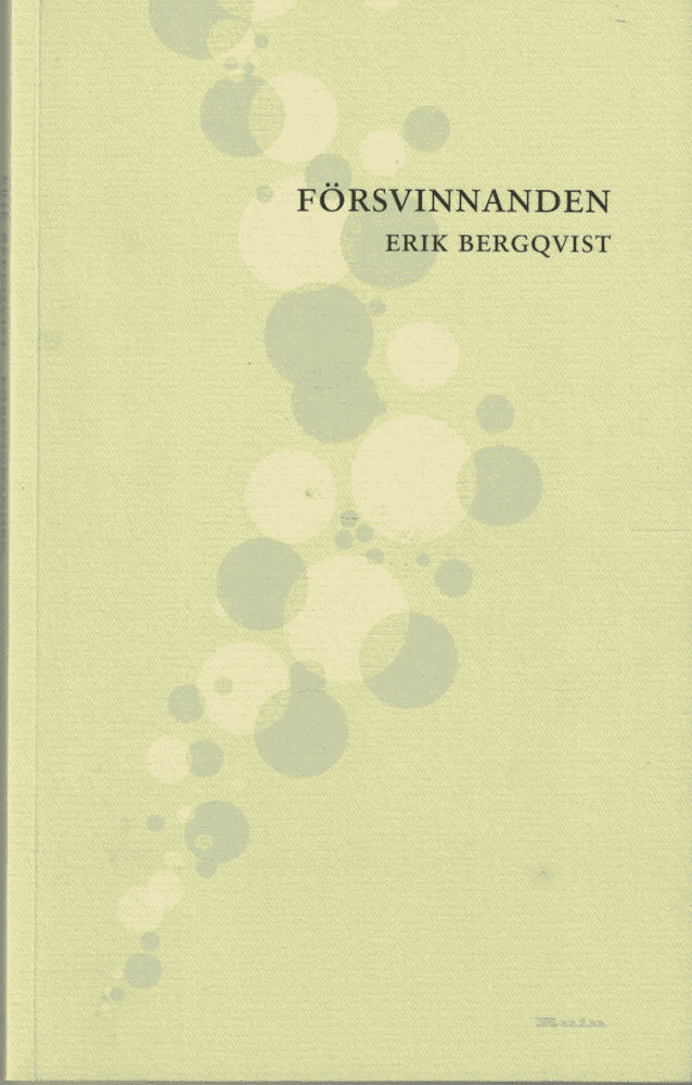 Erik Bergqvist : Försvinnanden