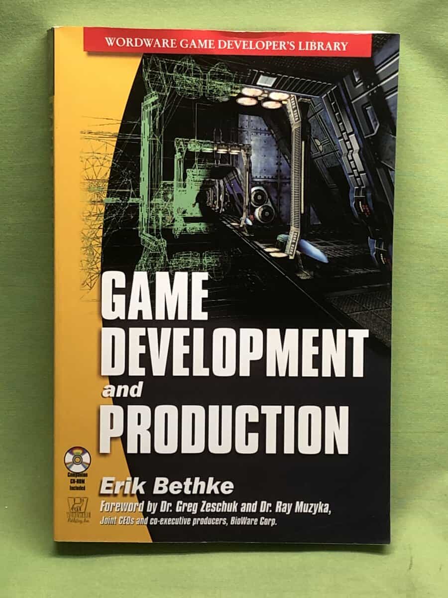 Erik Bethke : Game development and production (inkl. CD)