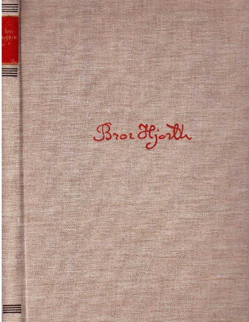 Erik Blomberg : Bror Hjorth