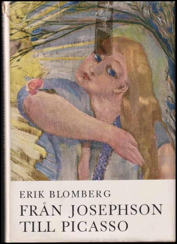 Erik Blomberg : Från Josephson till Picasso