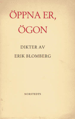 Erik Blomberg : Öppna er, ögon