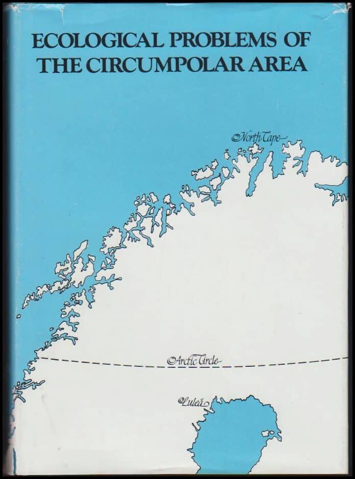 Erik Bylund : Ecological problems of the circumpolar area