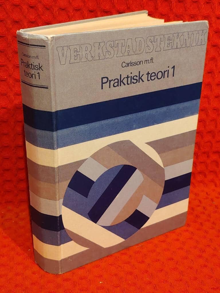 Erik Carlsson : Verkstadsteknik