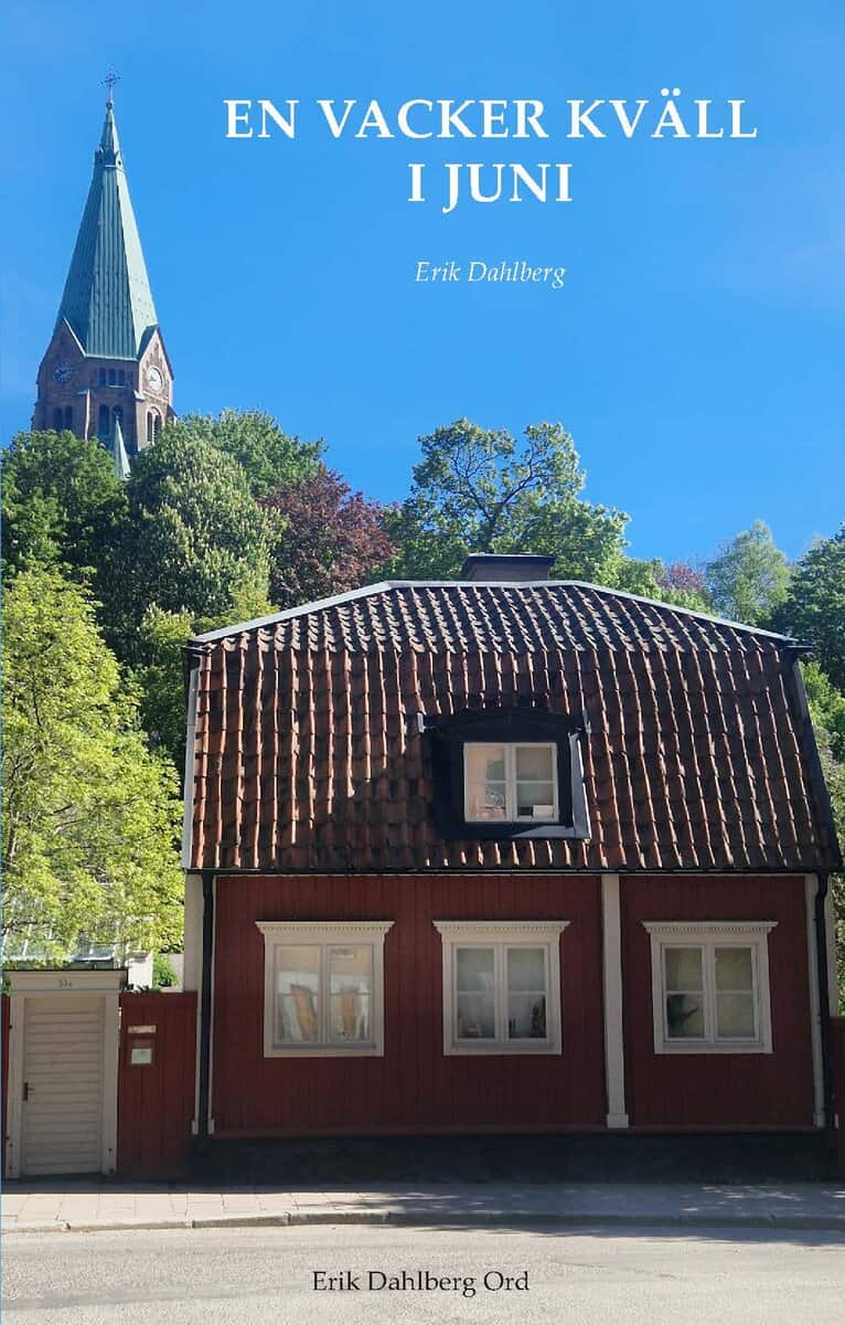 Erik Dahlberg : En vacker kväll i juni