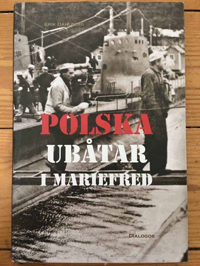 Erik Dahlberg : Polska ubåtar i Mariefred