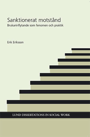 Erik Eriksson : Sanktionerat motstånd