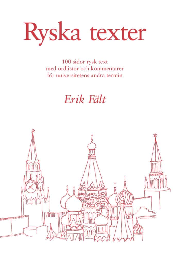 Erik Fält : Ryska texter
