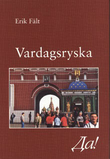 Erik Fält : Vardagsryska