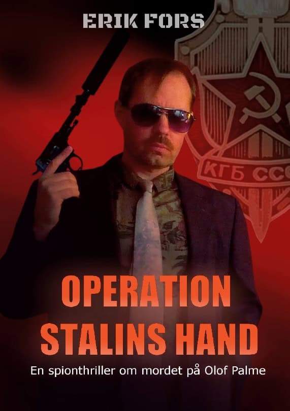 Erik Fors : Operation Stalins hand