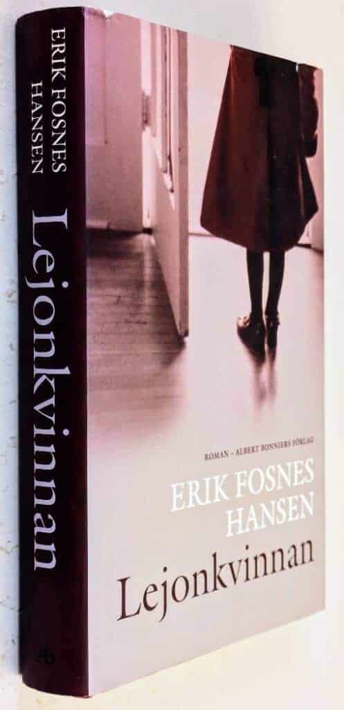 Erik Fosnes Hansen : Lejonkvinnan