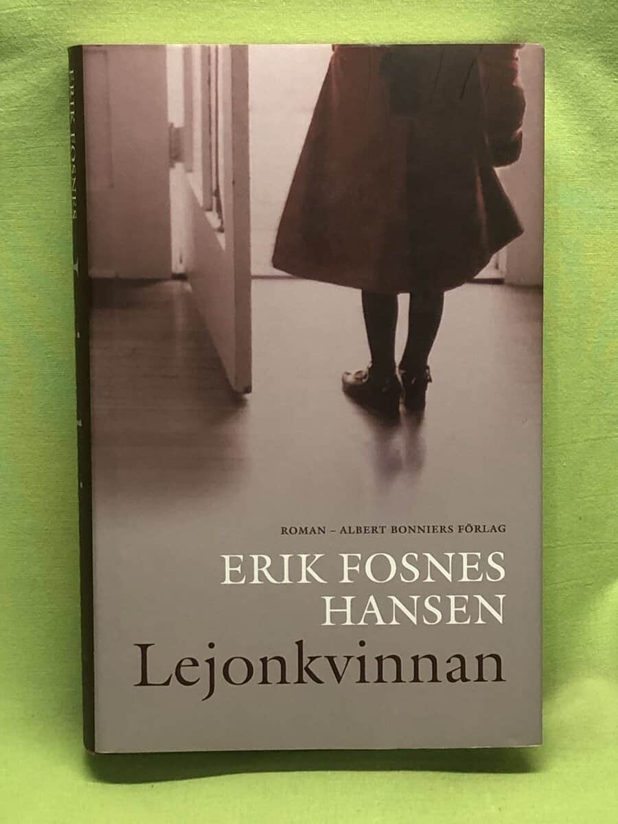 Erik Fosnes Hansen : Lejonkvinnan