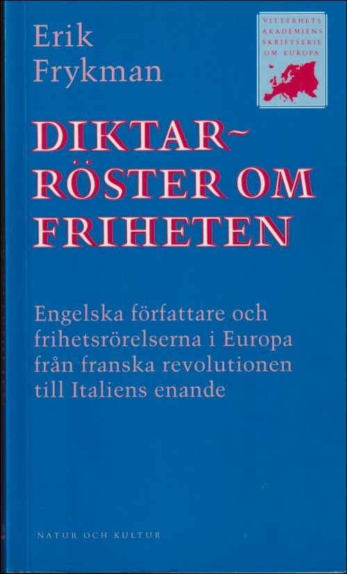 Erik Frykman : Diktarröster om friheten