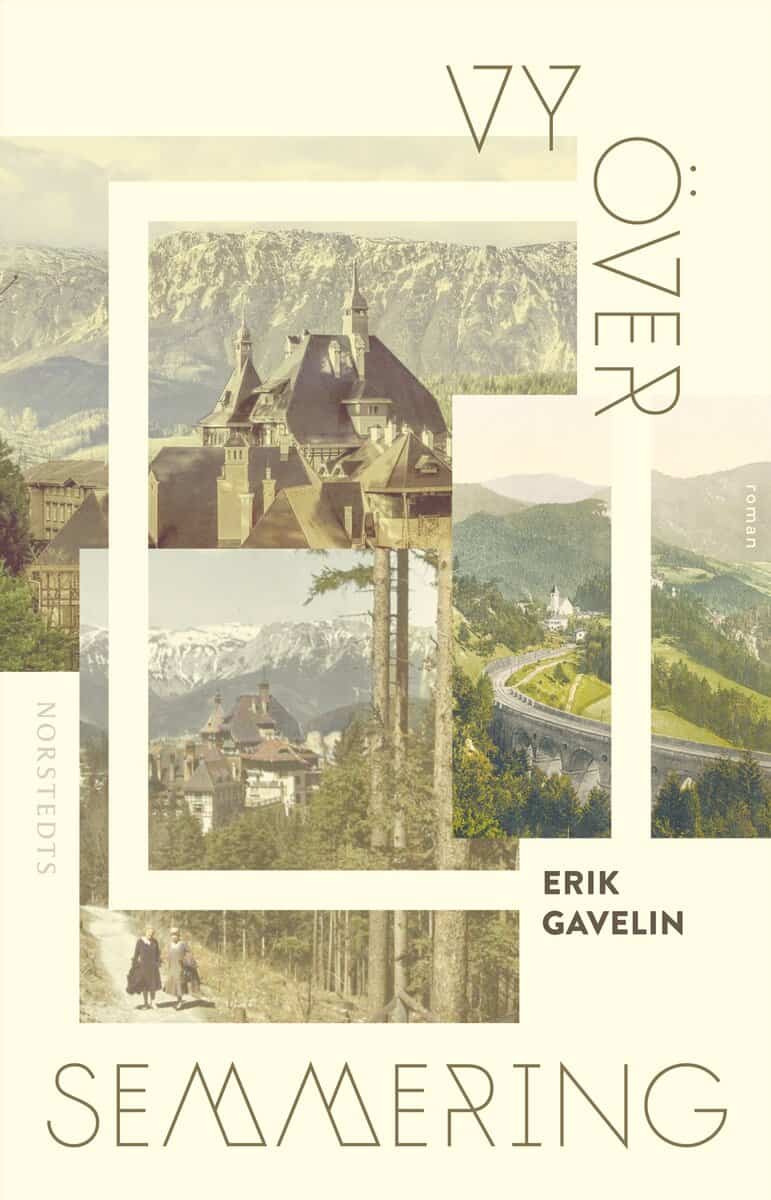 Erik Gavelin : Vy över Semmering