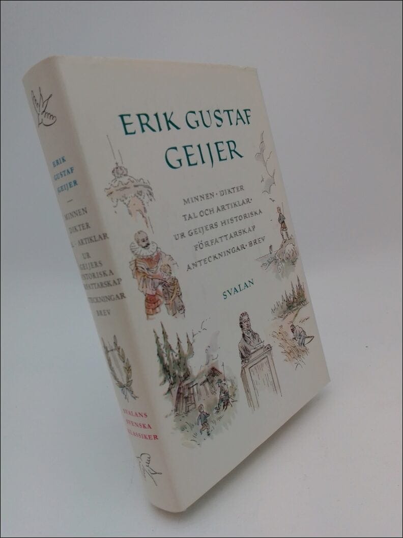 Erik Gustaf Geijer : Minnen, dikter, tal och artiklar