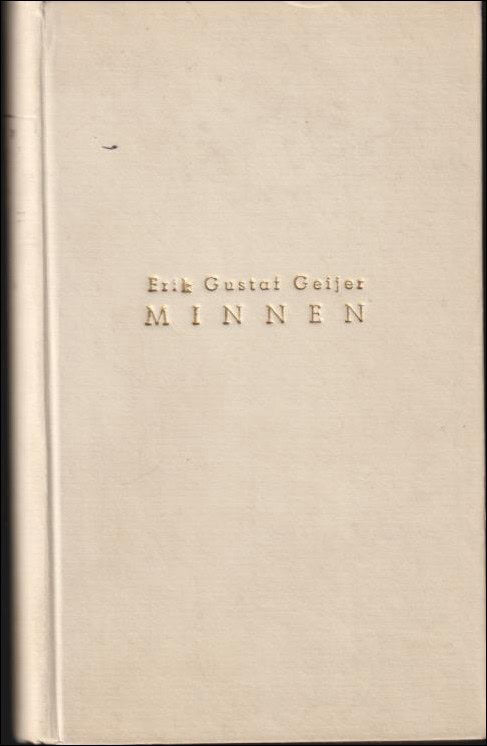 Erik Gustaf Geijer : Minnen