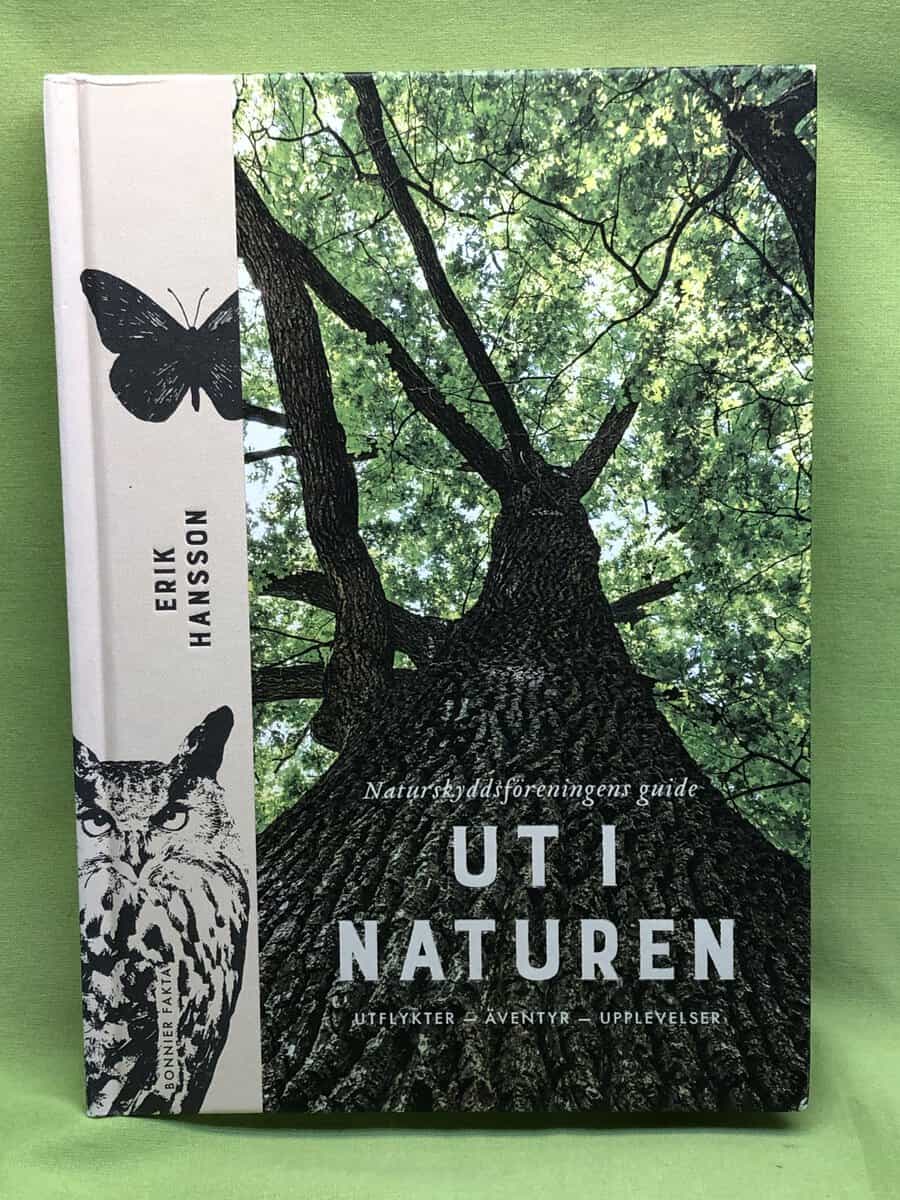 Erik Hansson : Naturskyddsföreningens guide - ut i naturen