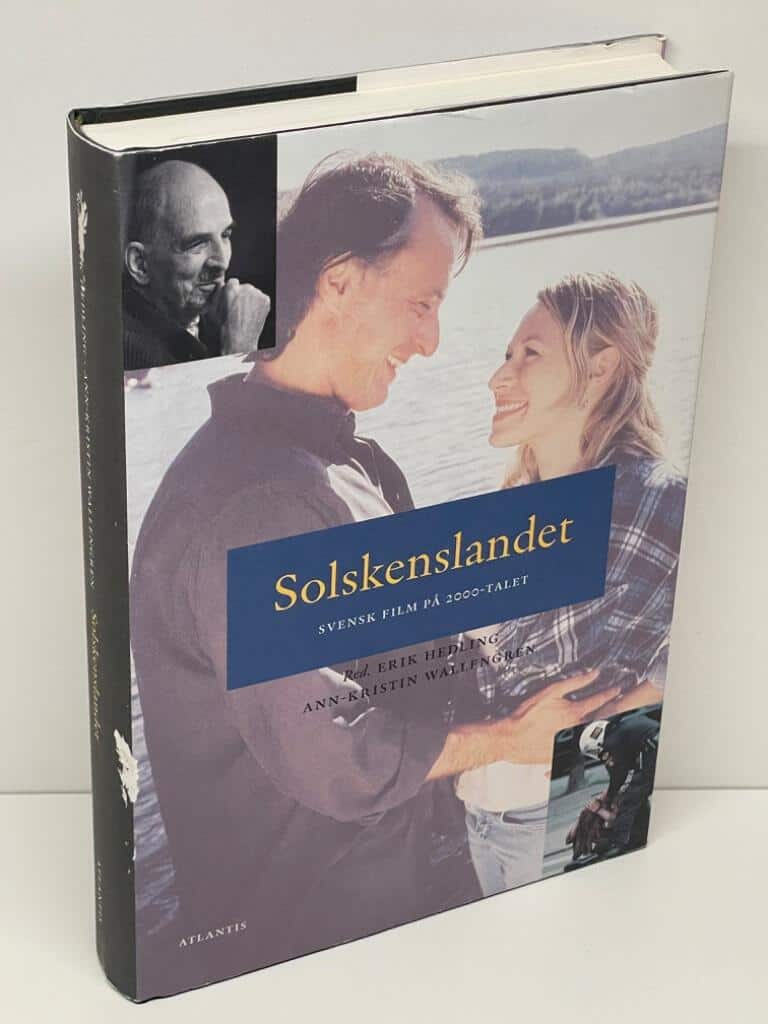 Erik Hedling och Ann-Kristin Wallengren : Solskenslandet