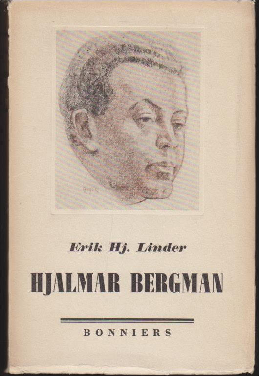 Erik Hj. Linder : Hjalmar Bergman