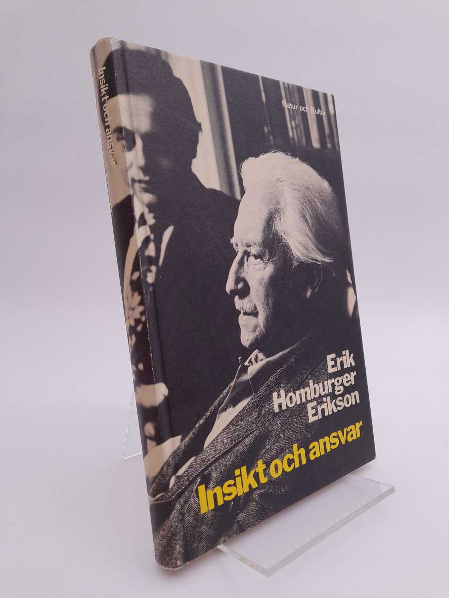Erik Homburger Erikson : Insikt och ansvar