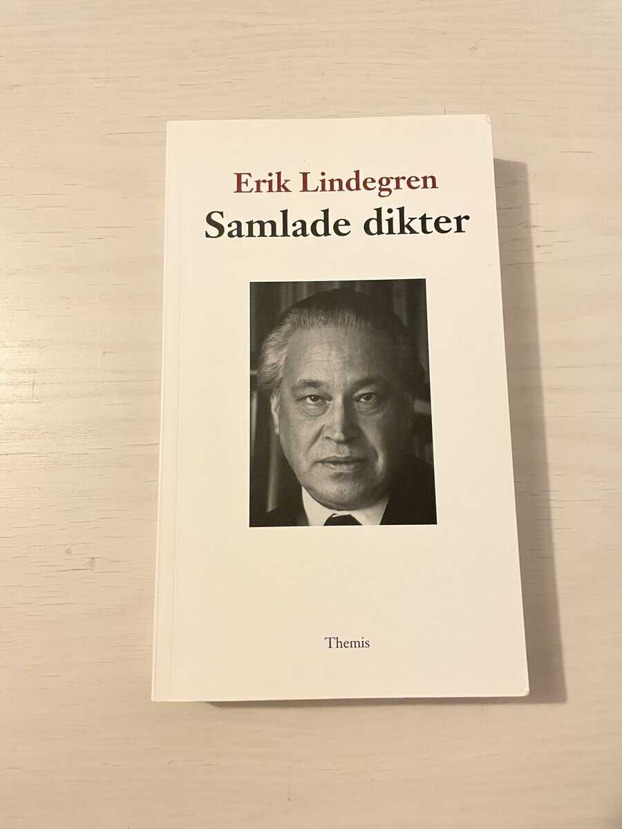 Erik Lindegren : Samlade dikter