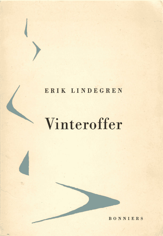 Erik Lindegren : Vinteroffer