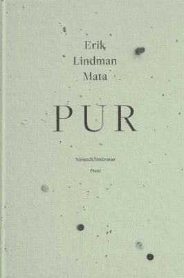 Erik Lindman Mata : Pur