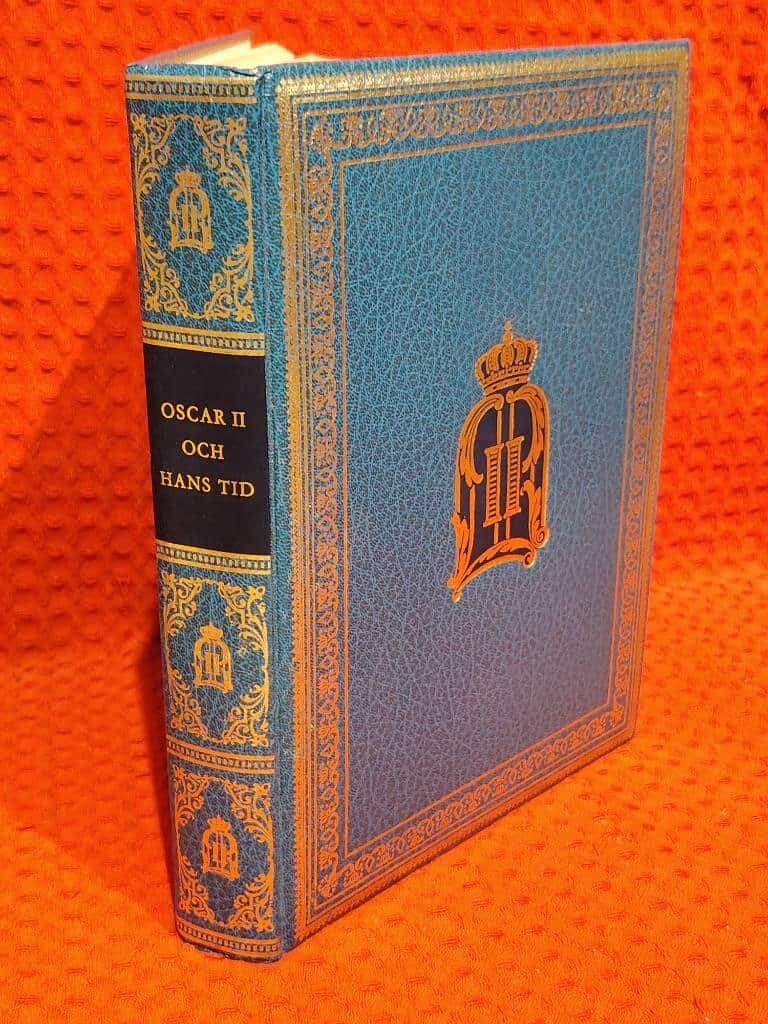Erik Lindorm : Oscar II och hans tid