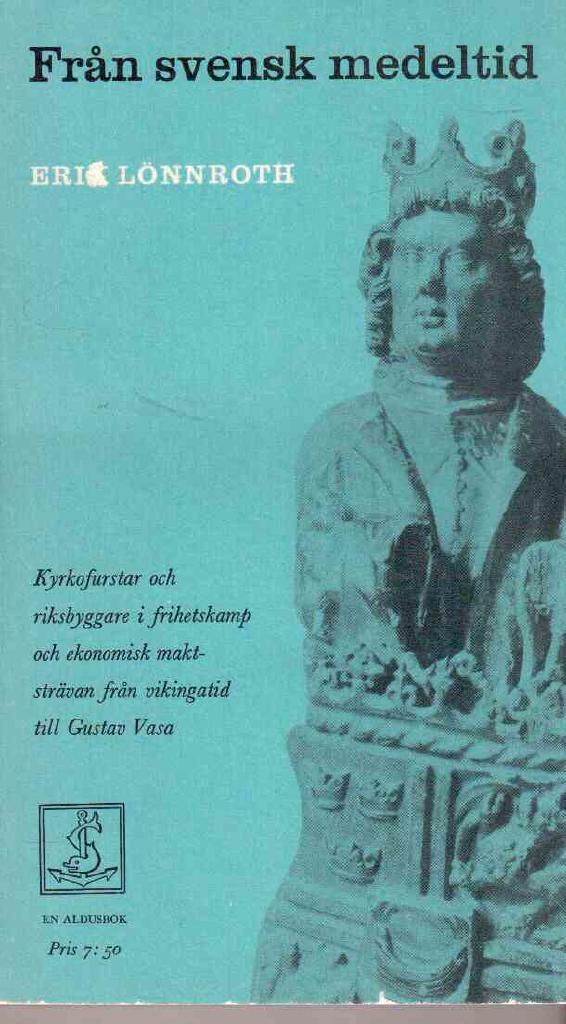 Erik Lönnroth : Från svensk medeltid