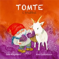 Erik Magntorn : Tomte i trubbel