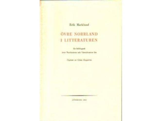 Erik Marklund : Övre Norrland i litteraturen