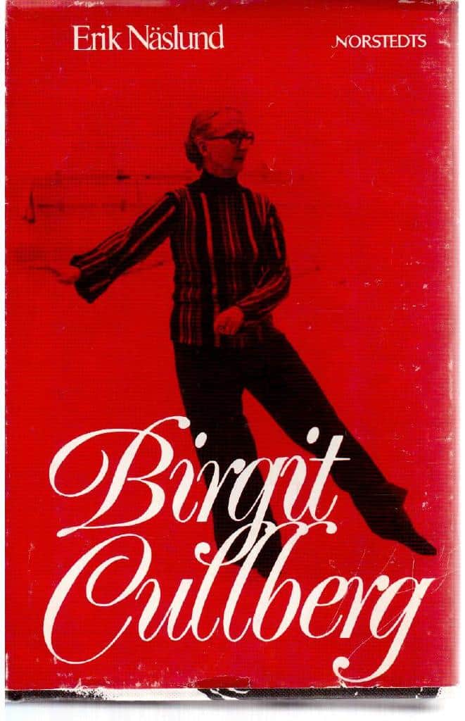 Erik Näslund : Birgit Cullberg