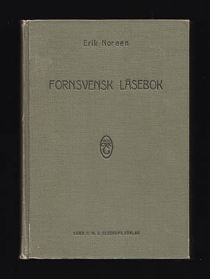 Erik Noreen : Fornsvensk läsebok