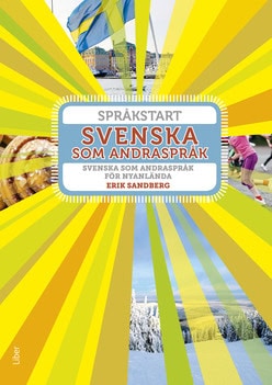 Erik Sandberg : Språkstart Svenska som andraspråk