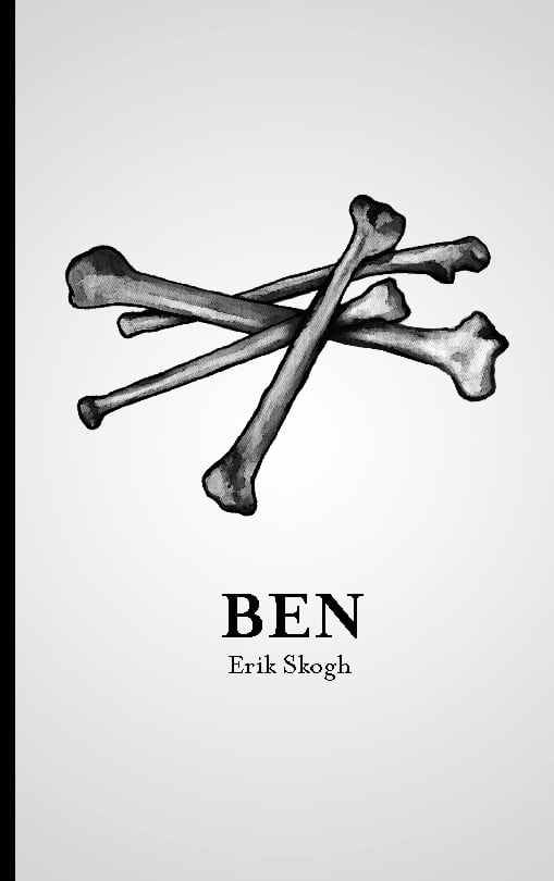 Erik Skogh : Ben
