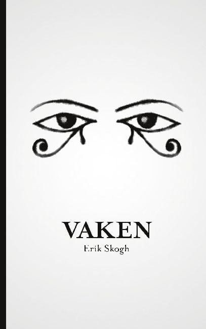 Erik Skogh : Vaken