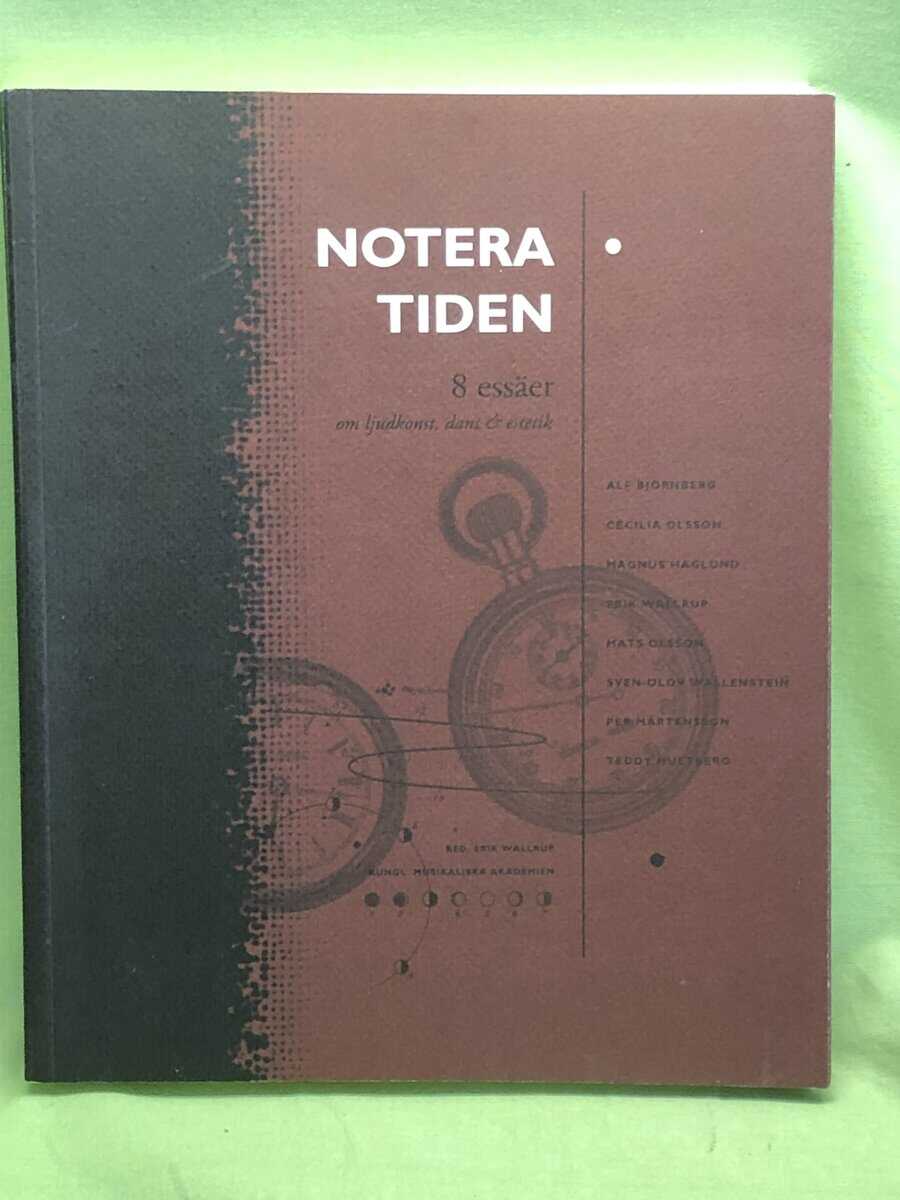 Erik Wallrup : Notera tiden