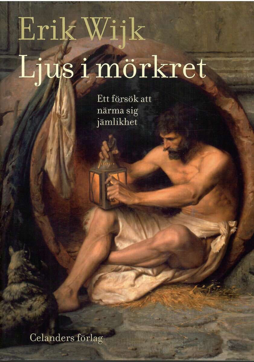 Erik Wijk : Ljus i mörkret