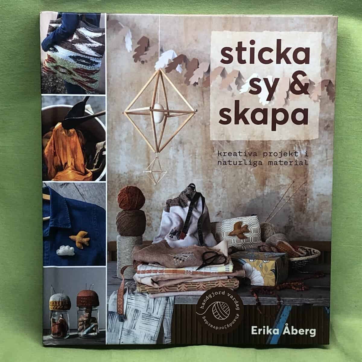 Erika Åberg : Sticka, sy & skapa
