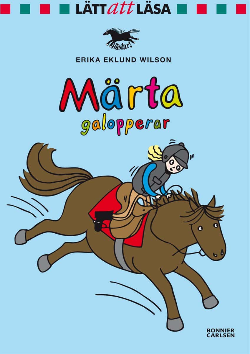 Erika Eklund Wilson : Märta galopperar