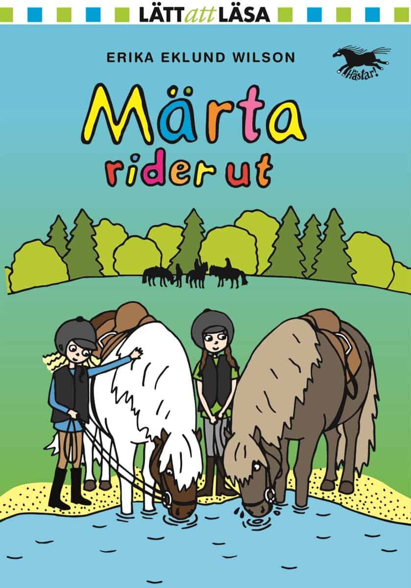 Erika Eklund Wilson : Märta rider ut