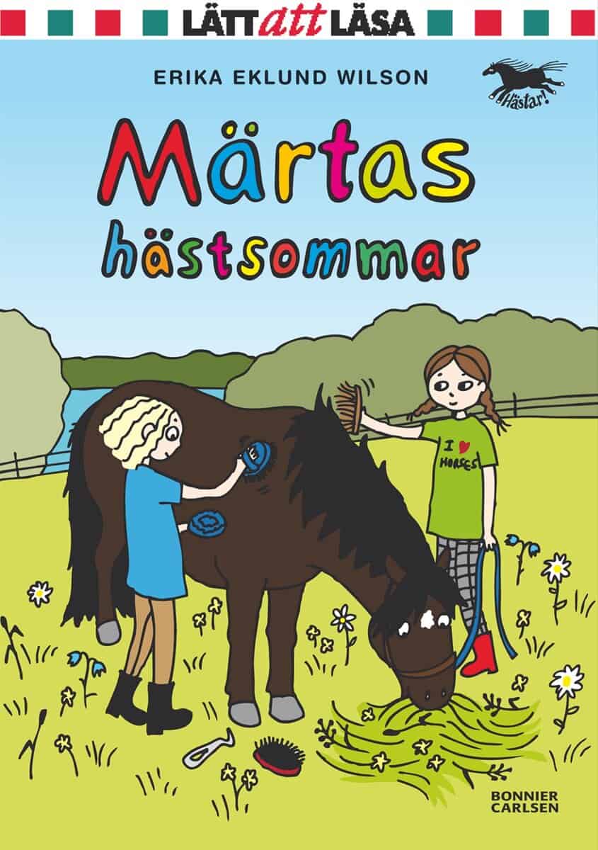 Erika Eklund Wilson : Märtas hästsommar