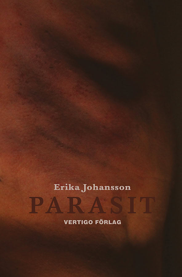 Erika Johansson : Parasit
